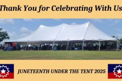 2025 Juneteenth Under the Tent